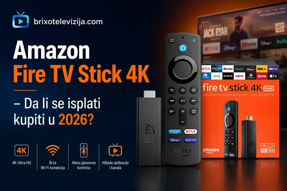 Amazon Fire TV Stick 4K – Da li se isplati kupiti u 2026?