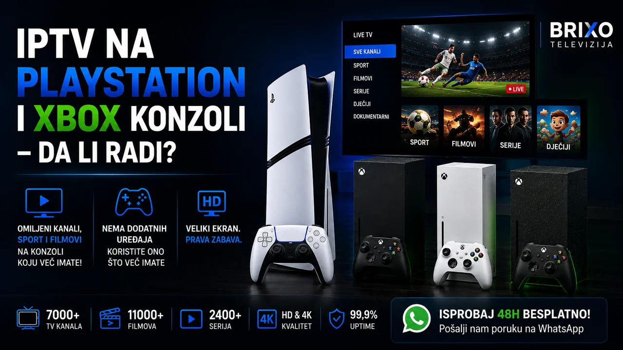 IPTV na PlayStation i Xbox konzoli — da li radi?