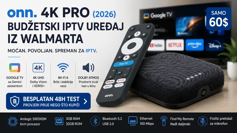 onn. 4K Pro: Budžetski IPTV Uređaj iz Walmarta 2026