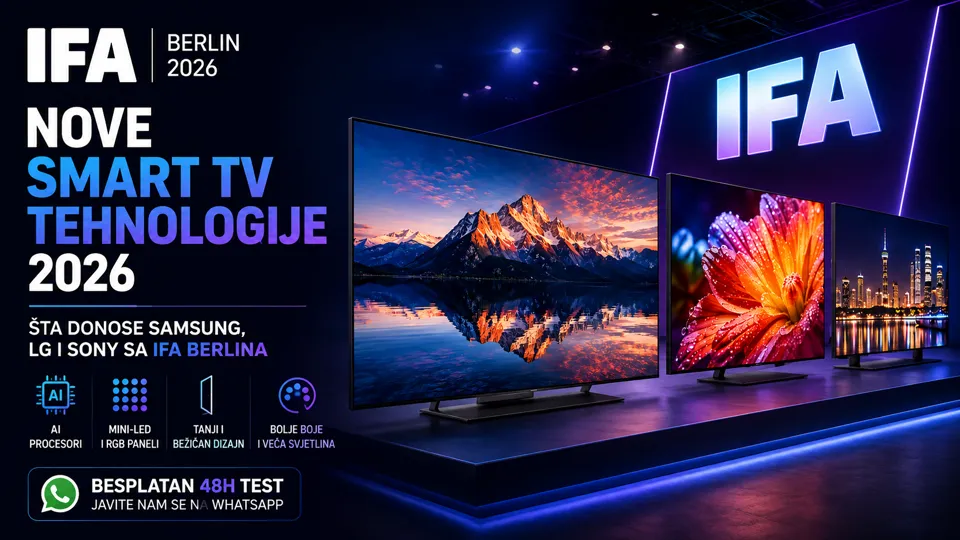 Nove Smart TV Tehnologije 2026 sa IFA Berlina